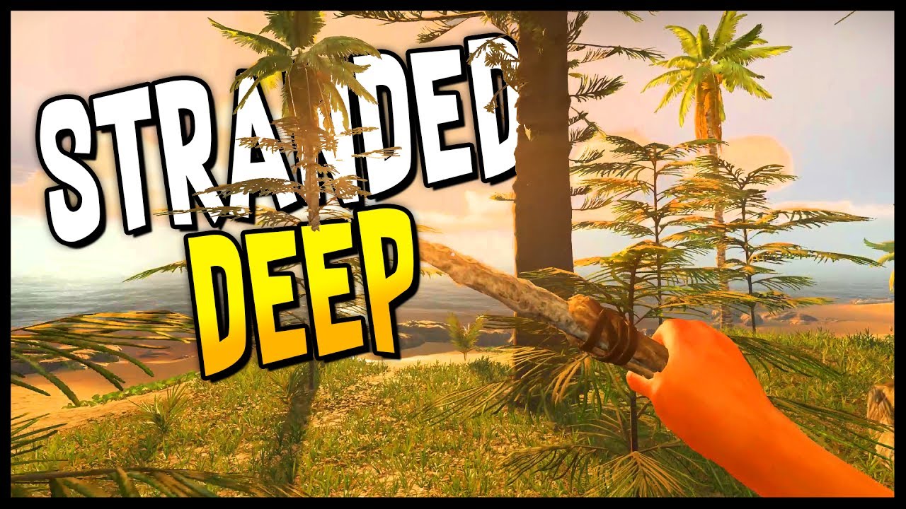 play stranded deep play now